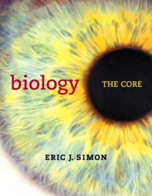 Biology The Core By Eric J Simon