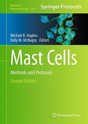 Mast Cells Methods and Protocols 2nd Edition