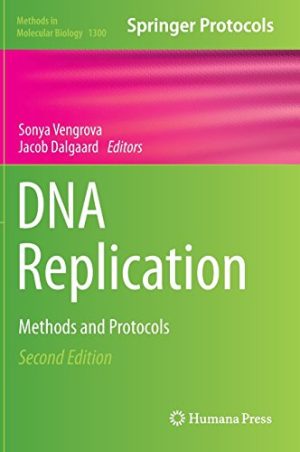 DNA Replication Methods and Protocols