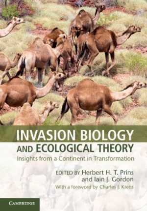 Invasion Biology and Ecological Theory Insights from a Continent in Transformation