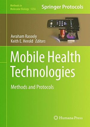 Mobile Health Technologies Methods and Protocols