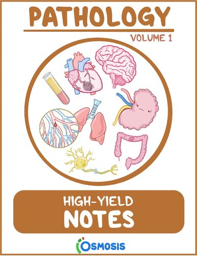 Osmosis High Yield Notes Pathology Volume 1