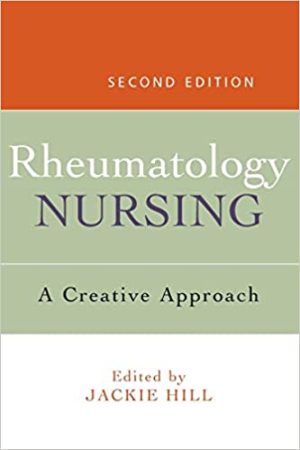 Rheumatology Nursing A Creative Approach