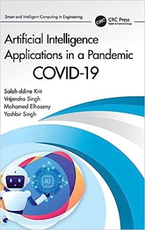 Artificial Intelligence Applications in a Pandemi COVID 19