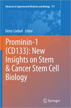 Prominin 1 CD133 New Insights on Stem & Cancer Stem Cell Biology