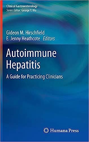 Autoimmune Hepatitis A Guide for Practicing Clinicians