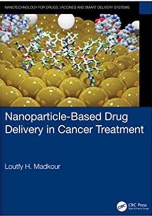 Nanoparticle Based Drug Delivery in Cancer Treatment