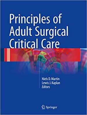 Principles of Adult Surgical Critical Care