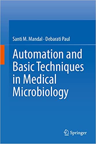 Automation and Basic Techniques in Medical Microbiology