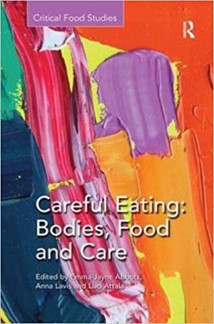 Careful Eating Bodies Food and Care