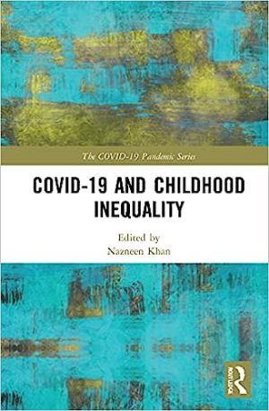 COVID 19 and Childhood Inequality