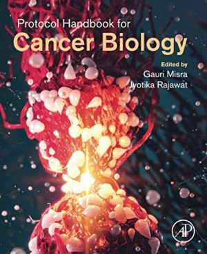 Protocol Handbook for Cancer Biology