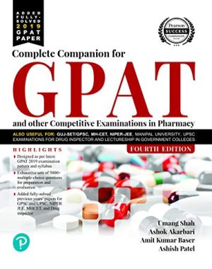 Complete Companion for GPAT and Other Entrance Examination in Pharmacy 4th Edition