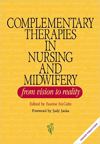 Complementary Therapies in Nursing and Midwifery