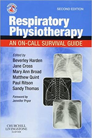 Respiratory Physiotherapy An On Call Survival Guide