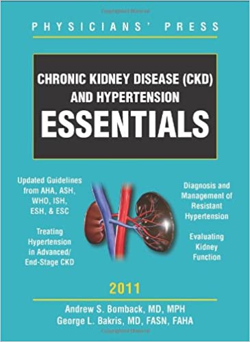 Chronic Kidney Disease CKD and Hypertension Essentials