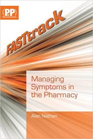 FASTtrack Managing Symptoms in the Pharmacy