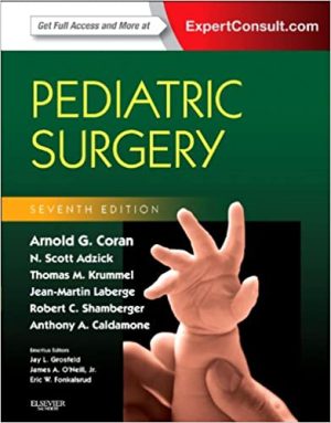 Pediatric Surgery 7th Edition By Arnold G Coran