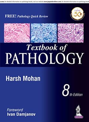Textbook of Pathology 8th Edition By Harsh Mohan