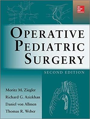 Operative Pediatric Surgery 2nd Edition