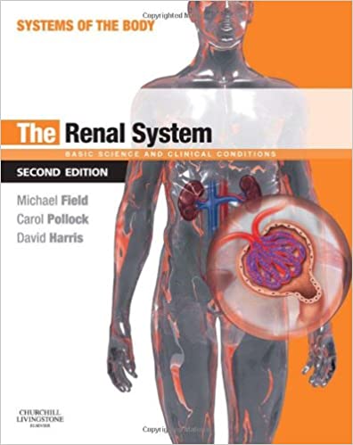 The Renal System Systems of the Body Series