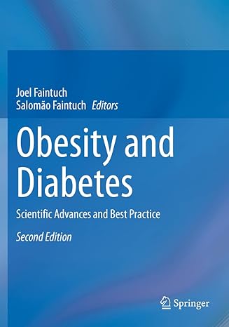 Obesity and Diabetes Scientific Advances and Best Practice 2nd Edition