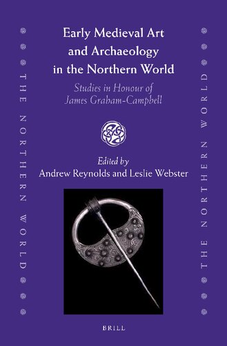 Early Medieval Art and Archaeology in the Northern World