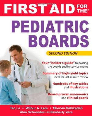 First Aid for the Pediatric Boards 2nd Edition