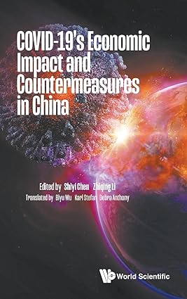 Covid 19s Economic Impact and Countermeasures in China