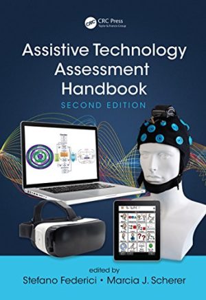 Assistive Technology Assessment Handbook Rehabilitation Science in Practice Series