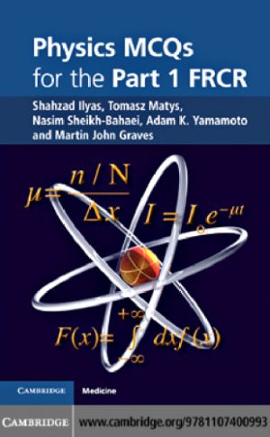 Physics MCQs for the Part 1 FRCR