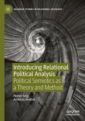 Introducing Relational Political Analysis Political Semiotics as a Theory and Method