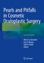 Pearls and Pitfalls in Cosmetic Oculoplastic Surgery 2nd Edition