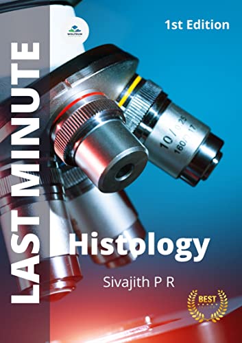 Last Minute Histology By Sivajith