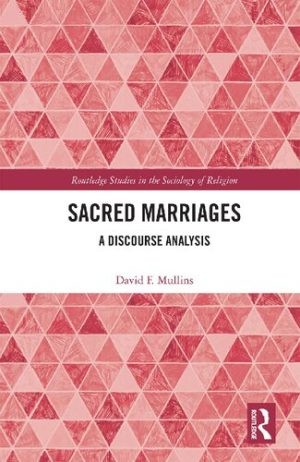 Sacred Marriages A Discourse Analysis