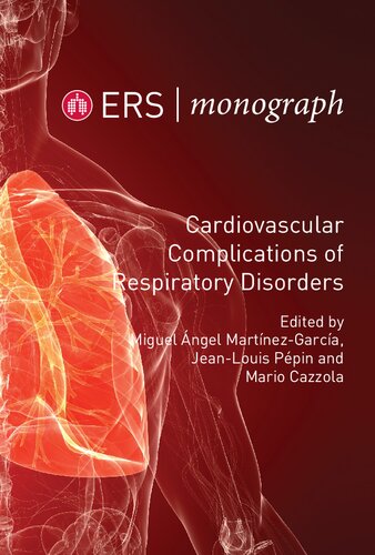 Cardiovascular Complications of Respiratory Disorders ERS Monograph