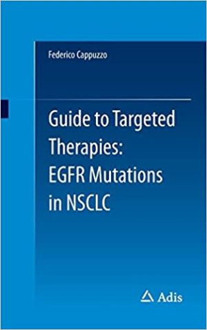 Guide to Targeted Therapies EGFR mutations in NSCLC