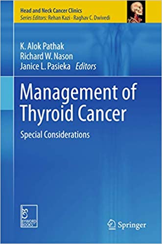 Management of Thyroid Cancer Special Considerations