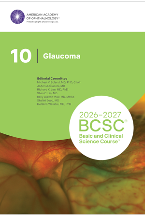 Basic and Clinical Science Course Section 10 Glaucoma
