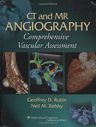 CT and MR Angiography Comprehensive Vascular Assessment