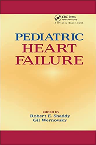 Pediatric Heart Failure By Robert Shaddy