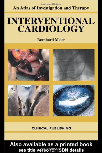 An Atlas of Investigation and Therapy Interventional Cardiology