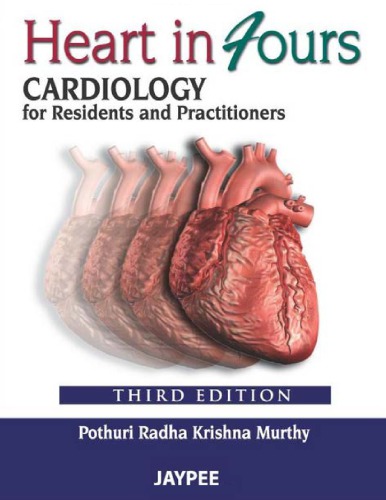 Heart in Fours Cardiology for Residents and Practitioners 3rd Ed