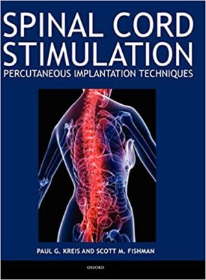 Spinal Cord Stimulation Percutaneous Implantation Techniques