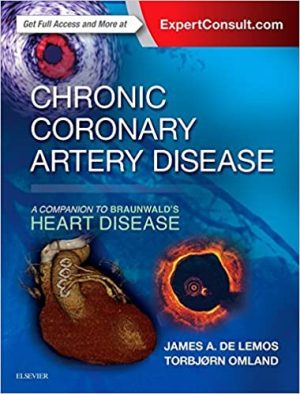 Chronic Coronary Artery Disease A Companion to Braunwalds Heart Disease