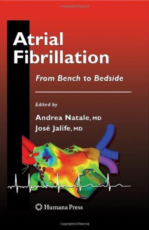 Atrial Fibrillation From Bench to Bedside