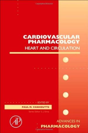 Cardiovascular Pharmacology Heart and Circulation