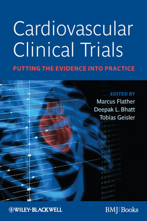 Cardiovascular Clinical Trials Putting the Evidence into Practice