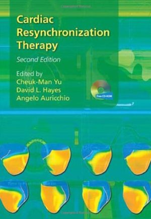 Cardiac Resynchronization Therapy 2nd Ed