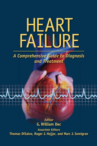 Heart Failure A Comprehensive Guide To Diagnosis And Treatment